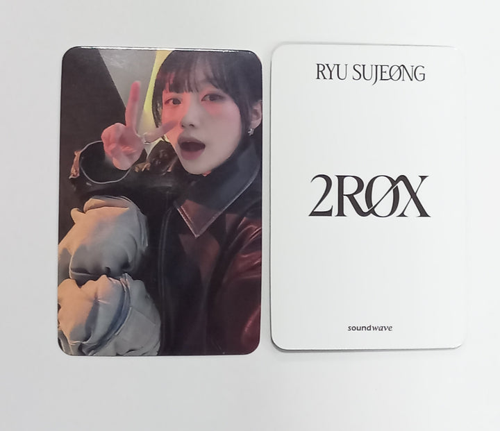 RYU SUJEONG "2ROX" 2nd mini - Soundwave Pre-Order Benefit Photocard [24.1.29]