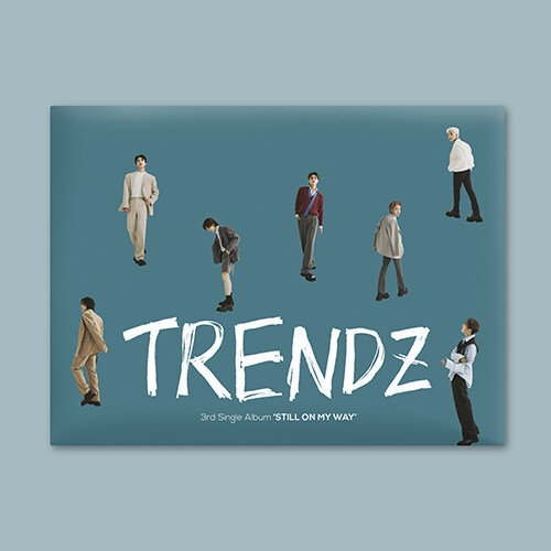 ** Trendz - 3rd Single Album "Still On My Way"