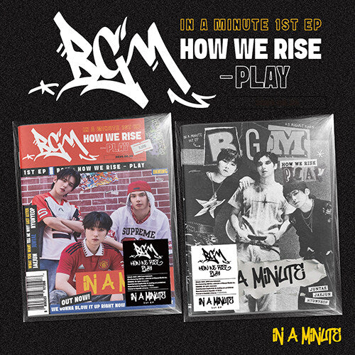 ** In A Minute - 1st EP Album "BGM : How We Rise - Play" (Random / Set)