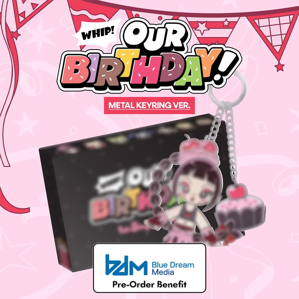 [Pre-Order] OURBIRTHDAY - 1st Single Album [Our Birthday] METAL KEYRING VER. + Pre-Order Benefit
