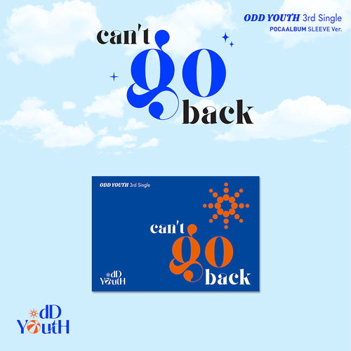 ODD YOUTH - can't go back - 3rd Single [ can't go back ] (POCAALBUM SLEEVE Ver.)