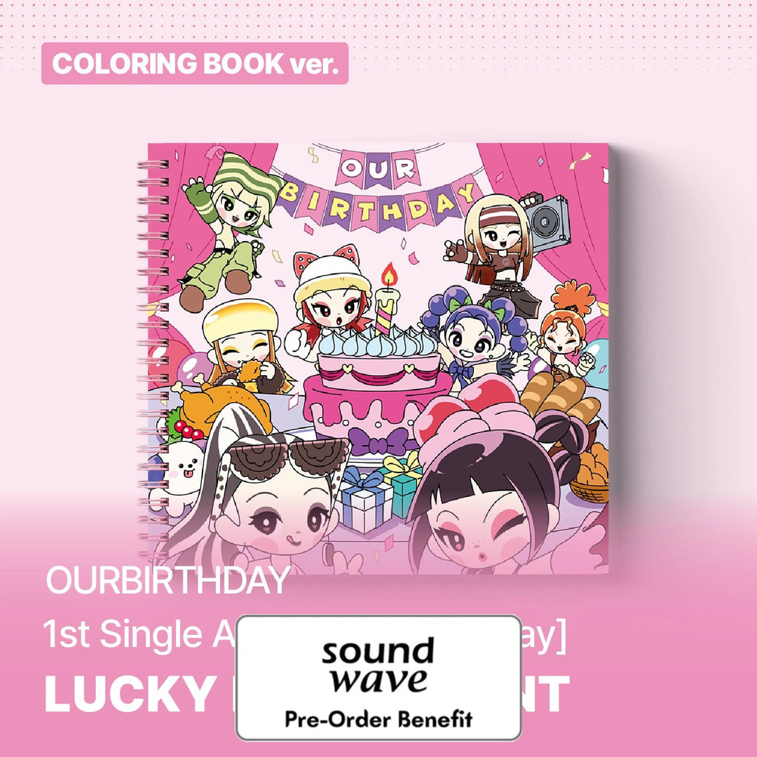 [Pre-Order] OURBIRTHDAY - 1st Single Album [Our Birthday] (COLORING BOOK VER.) + Soundwave LuckyDrawEvent