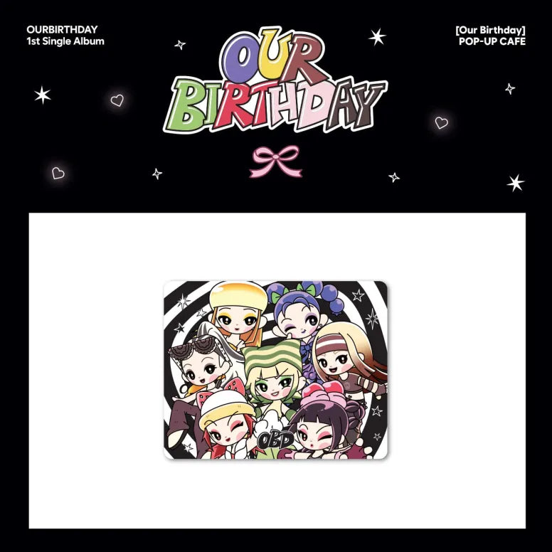 [Pre-Order] OURBIRTHDAY - [Our Birthday] POP-UP MD (MOUSE PAD)