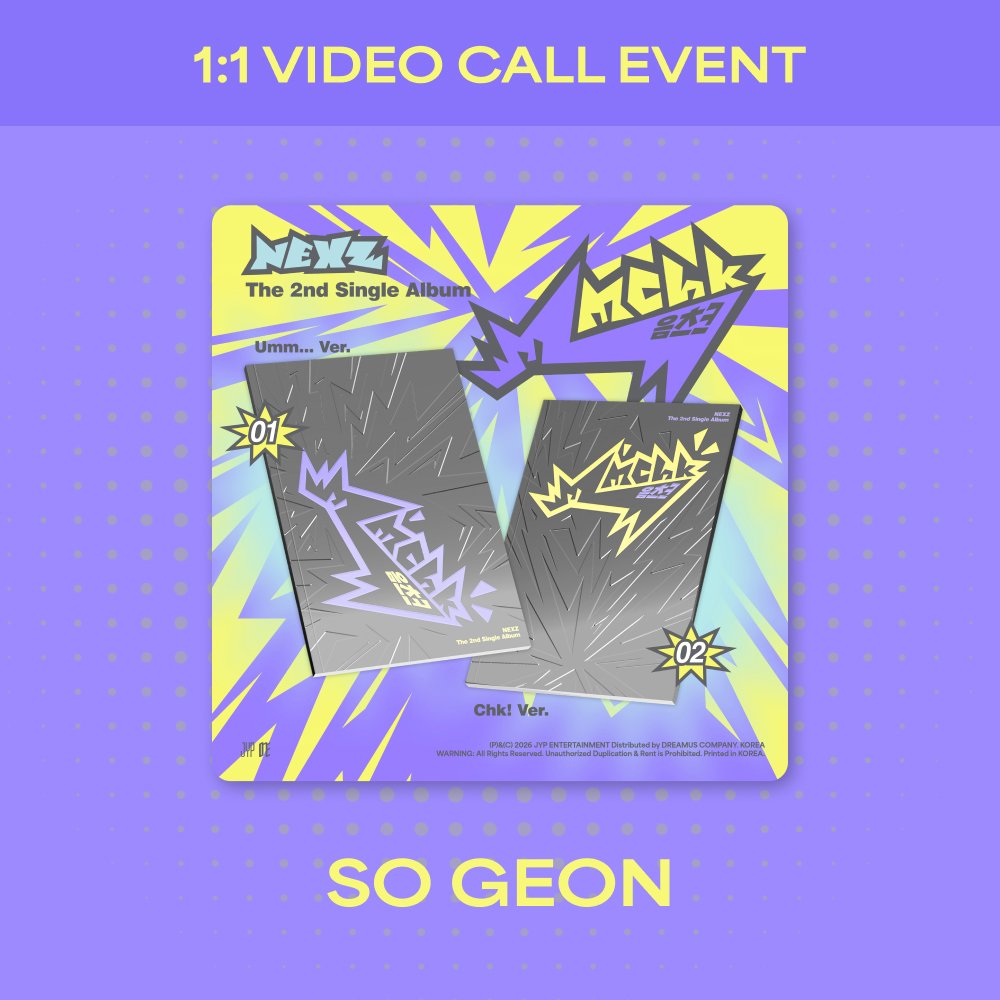 [NEXZ] [VIDEOCALL - SO GEON] 2nd Single ALBUM Mmchk (Umm… Ver. / Chk! Ver.)