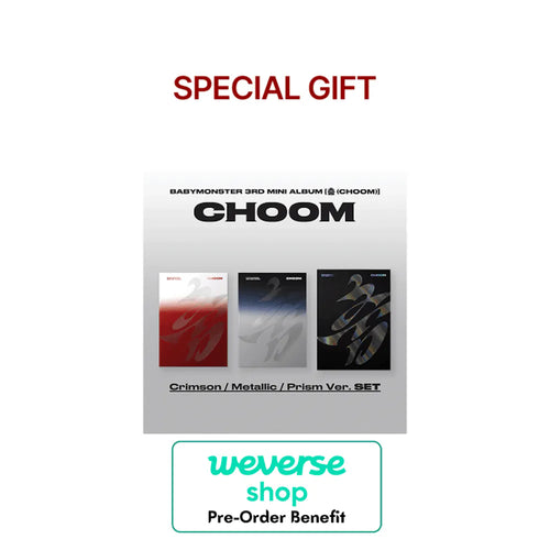 [Pre-Order] BABYMONSTER - 3rd MINI ALBUM [CHOOM] (Photobook Ver.) + Weverse SPECIAL GIFT