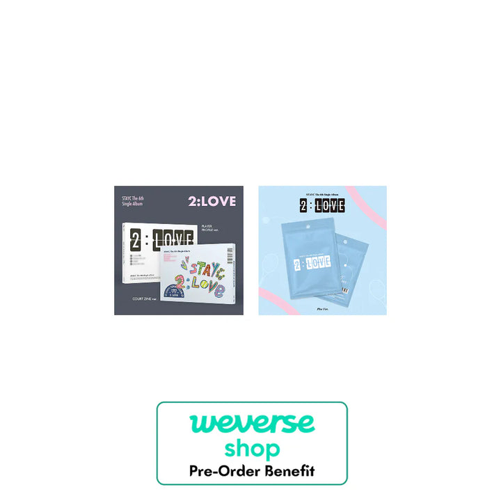 [Pre-Order] STAYC -  6th Single Album "2:LOVE"  +Weverse Pre-Order Benefit (Choose Version)
