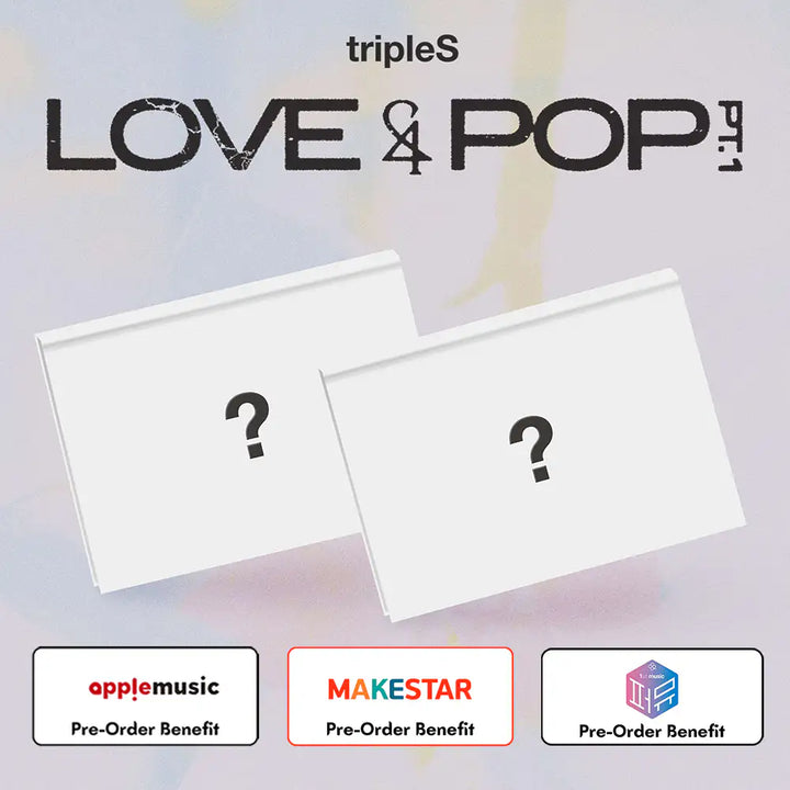 [PRE-ORDER] TripleS - "LOVE&amp;POP" pt.1 (Standard Version) + Pre-Order Benefit (Choose Version)