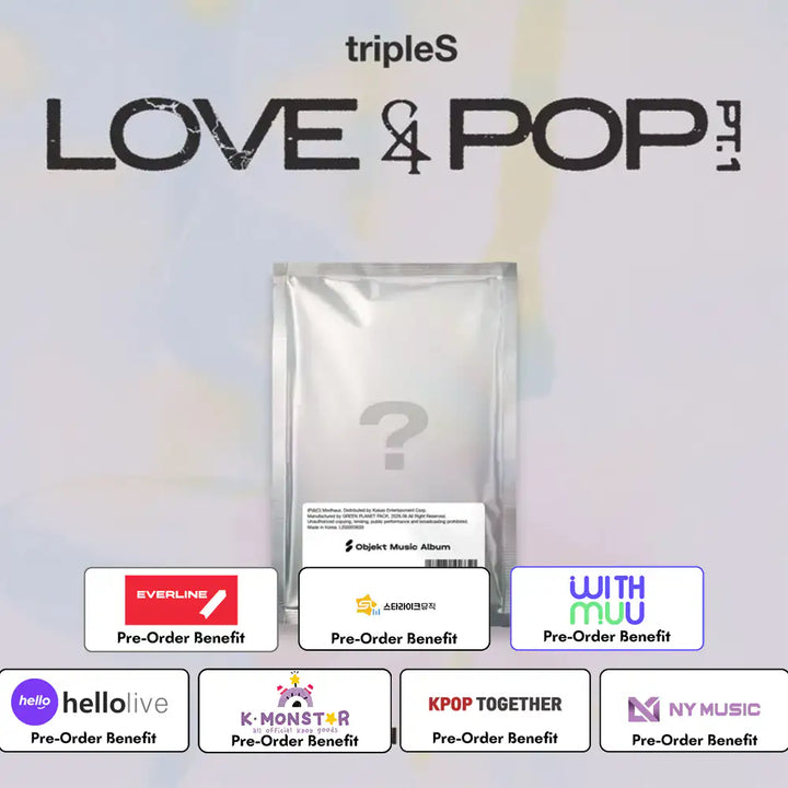 [PRE-ORDER] TripleS - "LOVE&amp;POP" pt.1 (Objekt Music Album) + Pre-Order Benefit (Choose Version)