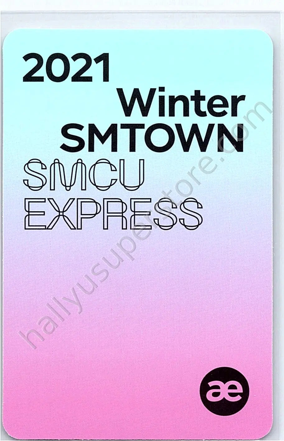 aespa - Ningning - 2021 Winter SMTOWN: SMCU EXPRESS album photocard pass card