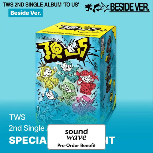 [Pre-Order] TWS - 2nd Single Album 'TO US' (Beside Ver.) + SoundWave Special Gift Event