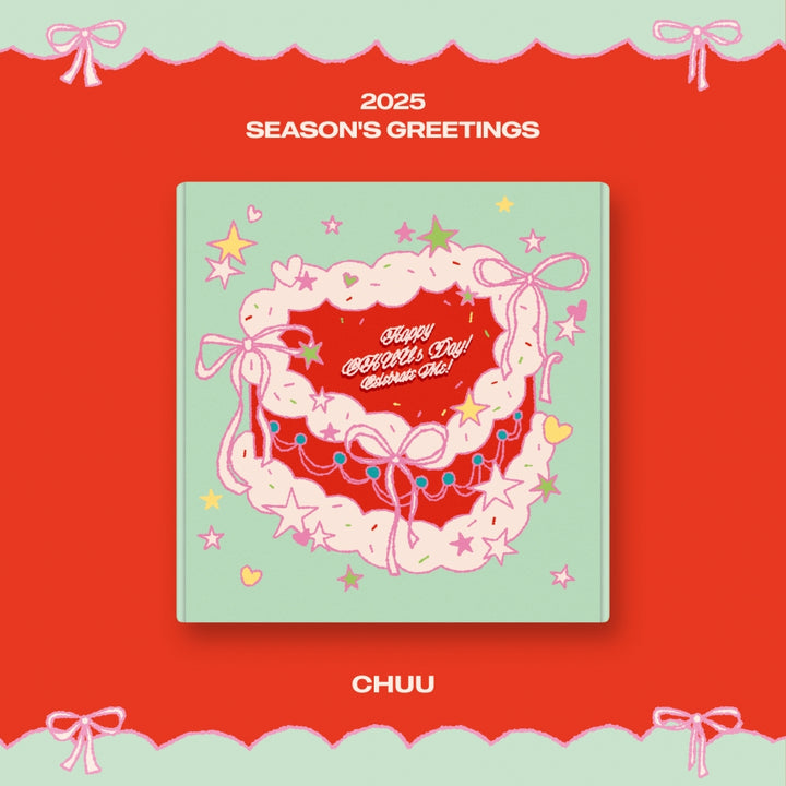 [Pre-Order] CHUU 2025 SEASON'S GREETINGS + Pre-Order Benefit [Happy CHUU's Day! Celebrate Me!]