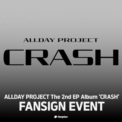 [Hallyu4U - Fansign] (10/25) Fanplee - ALLDAY PROJECT [CRASH] (COMPLETE ver.) [Offline Fansign Event]