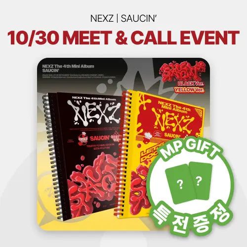 [Hallyu4U - Fansign] (10/30) MusicPlant - NEXZ / [SAUCIN’] (BLACK ver. / YELLOW ver.) [Video Call Event]