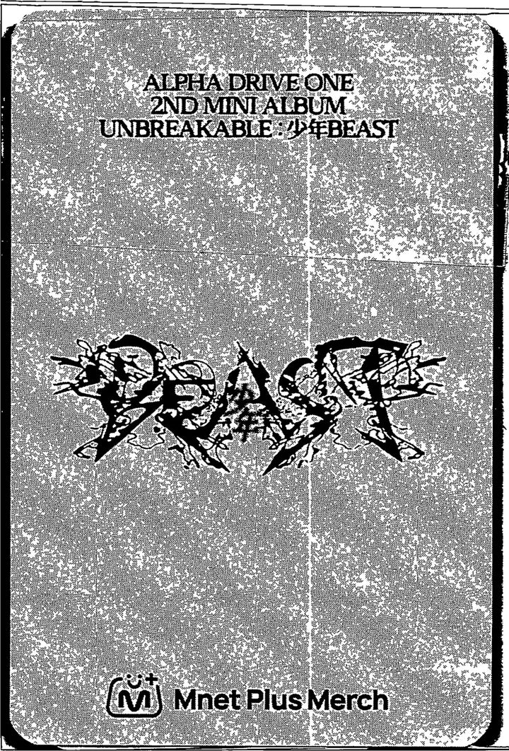 ALPHA DRIVE ONE "UNBREAKABLE : 少年BEAST" - Mnet Plus Merch Pre-Order Benefit Photocard (Cementic Nest Ver.) [26.08.28]