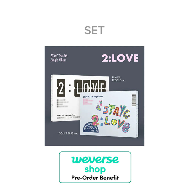 [Pre-Order] STAYC -  6th Single Album "2:LOVE"  +Weverse Pre-Order Benefit (Choose Version)