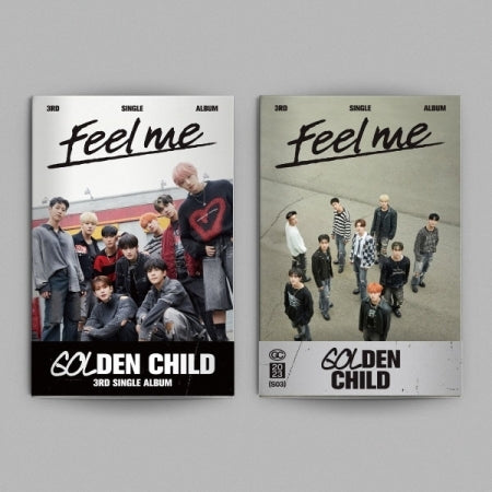 [B2B] GOLDEN CHILD - 3rd Single Album [Feel me] / 골든차일드 (GOLDEN CHILD) - 싱글 3집 [Feel me]