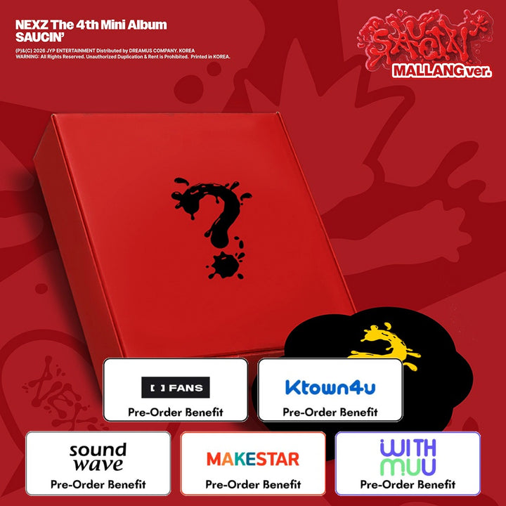[Pre-Order] NEXZ - 4th Mini Album [SAUCIN] (MALLANG Ver.) + Pre-Order Benefit (Choose Version)