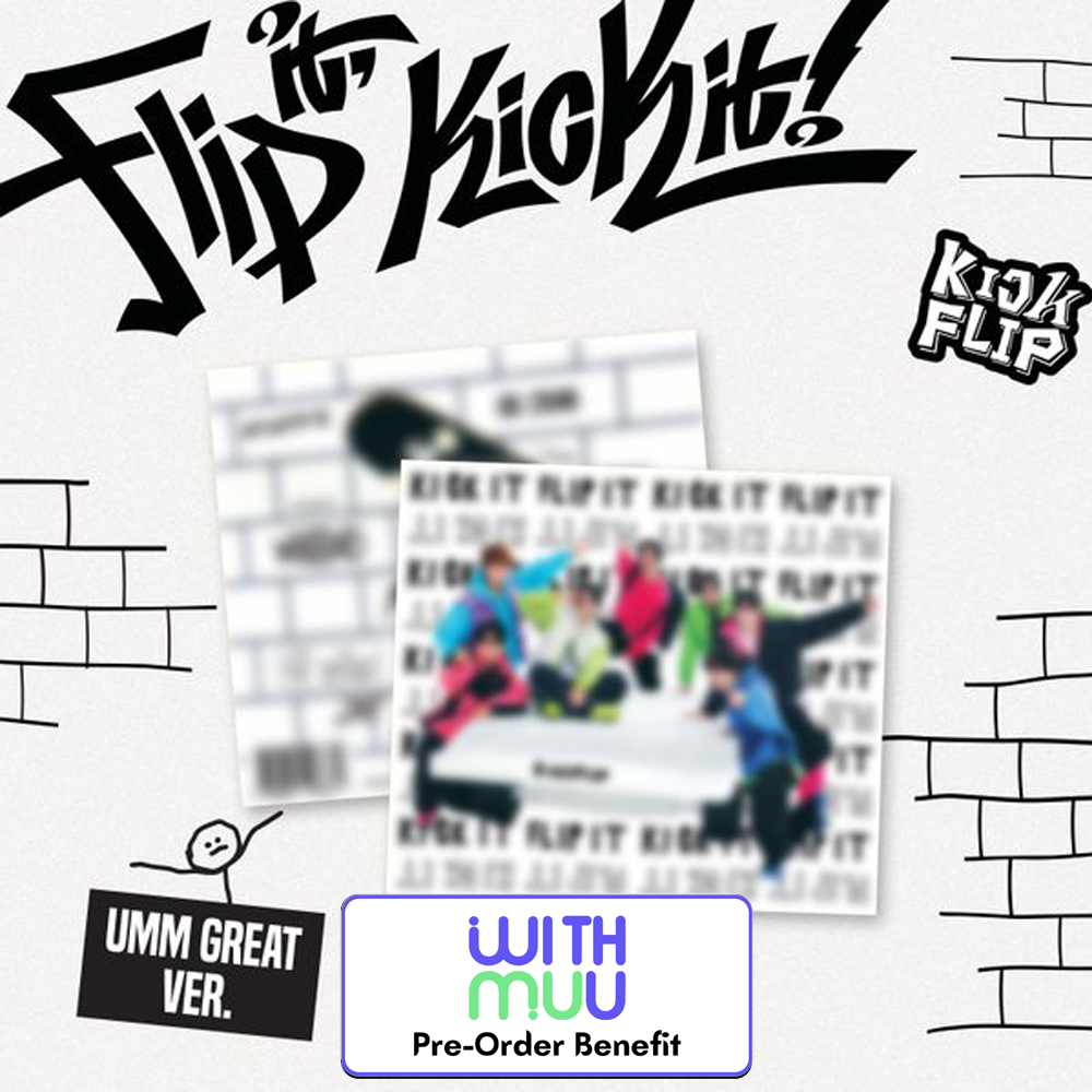 [Pre-Order] KickFlip - Mini 1st "Flip it, Kick it!" + Pre- Order Benefit [UMM GREAT ver.]**