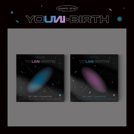 [B2B] YOUNITE - 1ST EP [YOUNI-BIRTH] / 유나이트 (YOUNITE) - 1ST EP [YOUNI-BIRTH]