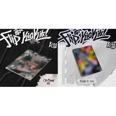 [B2B] Kickflip - 1st Mini Album [Flip it, Kick it!] / 킥플립 - 미니앨범 1집 [Flip it, Kick it!]