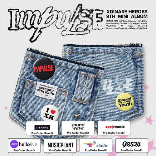 [Pre-Order] Xdinary Heroes - 9th Mini Album [IMPULSE] (DENIM POUCH Ver.) + Pre-Order Benefit (Choose Version)