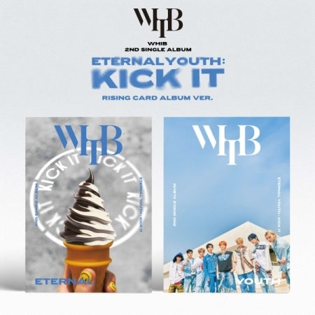 [SOLD OUT] WHIB(휘브) - 싱글 2집 [ETERNAL YOUTH : KICK IT] (RISING VER.)