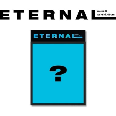 [B2B] DAY6 - ETERNAL ([Eternal] Ver. Only) / [쇼핑몰] 영 케이 (DAY6) - ETERNAL 한버전만 가능