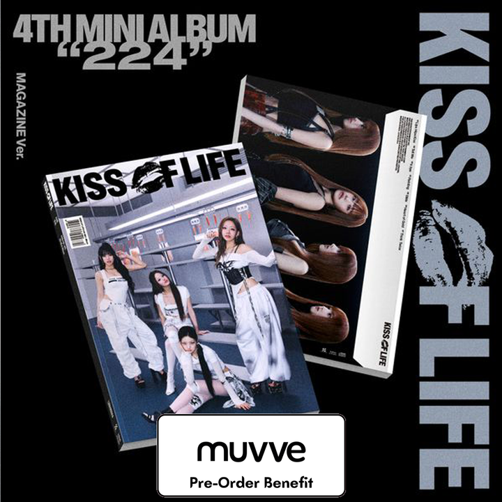 **[Pre-Order] KIss of Life - Mini 4th "224" +Pre-Order Benefit (Magazine Ver.)