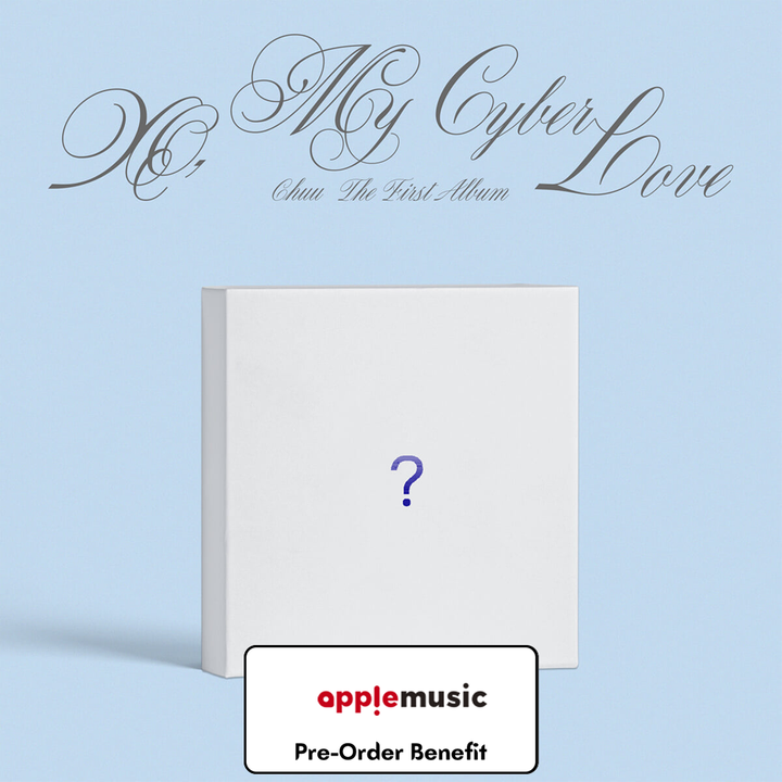 **[Pre-Order] CHUU - XO, My Cyberlove [Love Ver.]+Pre-Oreder Benefit