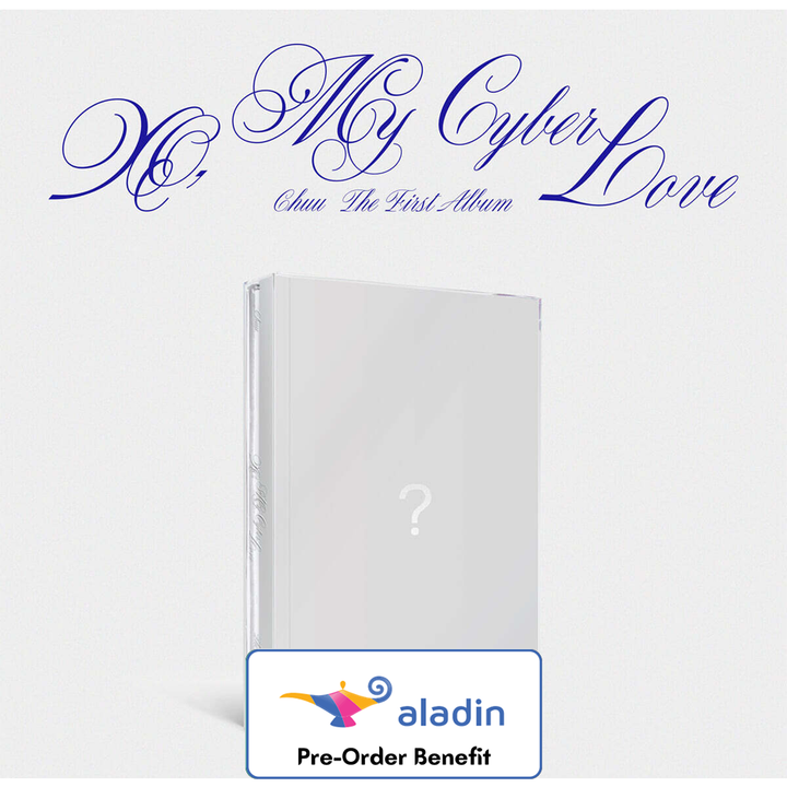 **[Pre-Order] CHUU - XO, My Cyberlove [Cyber Ver.]+Pre-Oreder Benefit