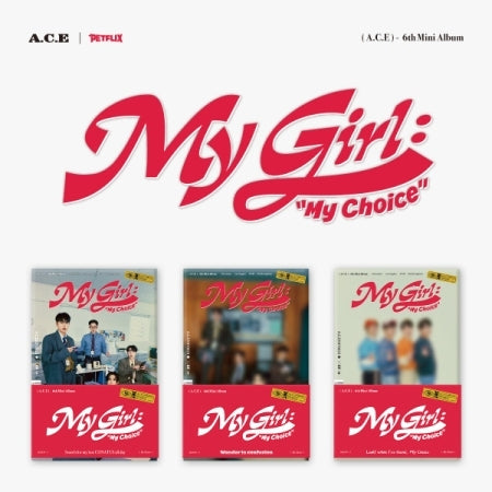 [SOLD OUT] 에이스 (A.C.E) - 미니 6집 [My Girl : My Choice (POCA ALBUM)]
