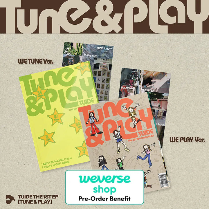 [Pre-Order] TUIDE - The 1st EP [TUNE &amp; PLAY] (Photo Book + Weverse Albums ver.) + Pre-Order Benefit (Choose Version)
