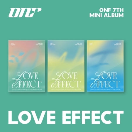 [B2B] ONF - LOVE EFFECT (7th Mini Album) [3 Ver. Set] / 온앤오프 (ONF) - LOVE EFFECT (7TH 미니 앨범) [3종 세트]