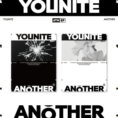 [B2B] YOUNITE - 6th EP [ANOTHER] / 유나이트 (YOUNITE) - 6TH EP [ANOTHER]