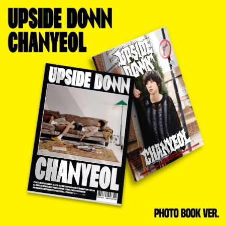 [B2B] Chanyeol - Vol. 2 [Upside Down] (Photo Book Ver.) / 찬열 - 미니 2집 [Upside Down] (PHOTO BOOK Ver.)