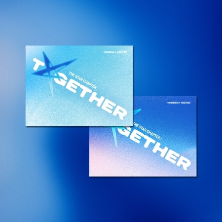 [B2B] TOMORROW X TOGETHER - THE STAR CHAPTER: TOGETHER (Weverse Albums ver.) / 투모로우바이투게더 - 별의 장: TOGETHER (Weverse Albums ver.)