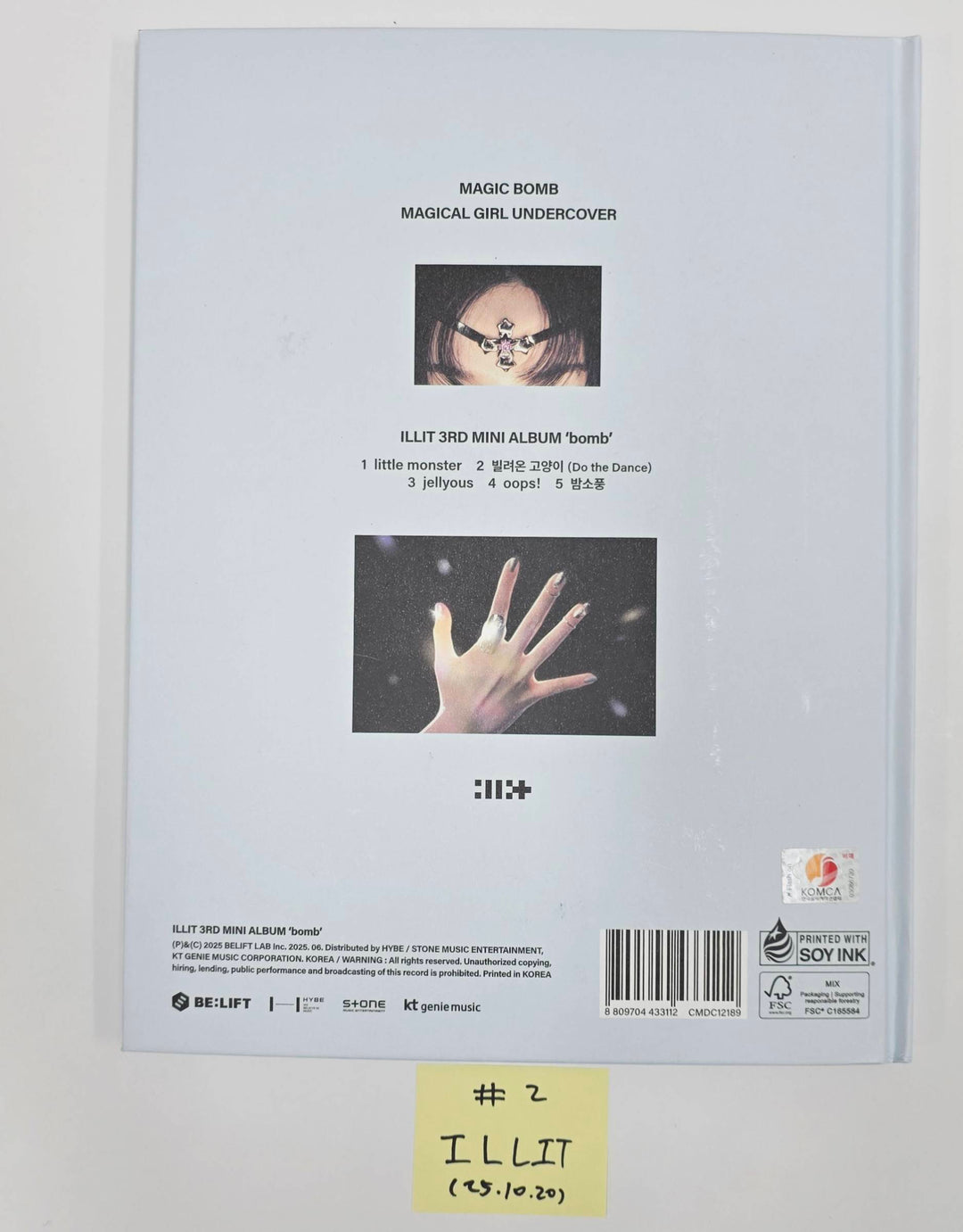 ILLIT "bomb", Yeji "Air", ITZY "Girls Will Be Girls", IZNA "Not Just Pretty", SAY MY NAME "iLy" - Hand Autographed(Signed) Promo Album [25.10.20]