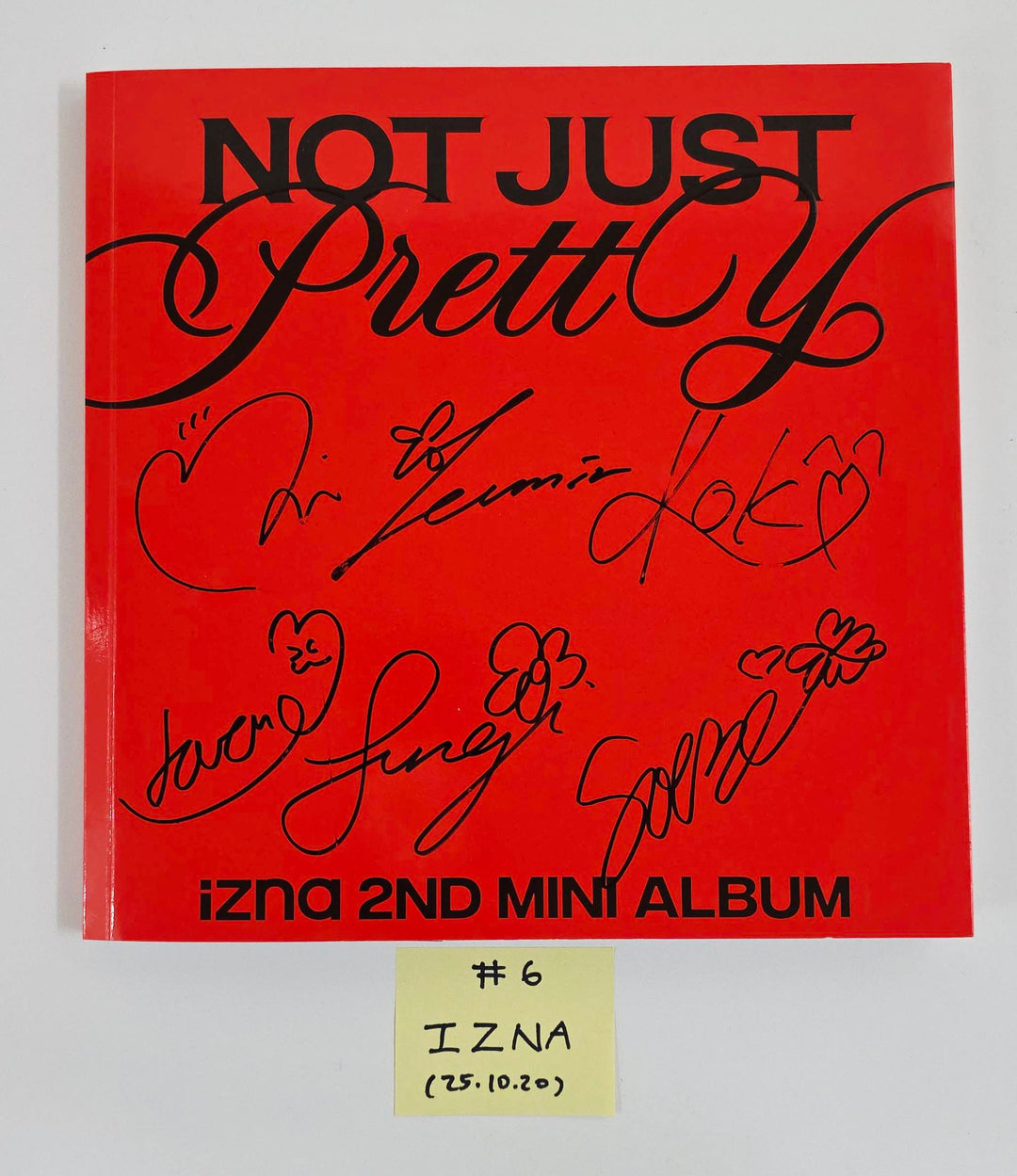 ILLIT "bomb", Yeji "Air", ITZY "Girls Will Be Girls", IZNA "Not Just Pretty", SAY MY NAME "iLy" - Hand Autographed(Signed) Promo Album [25.10.20]