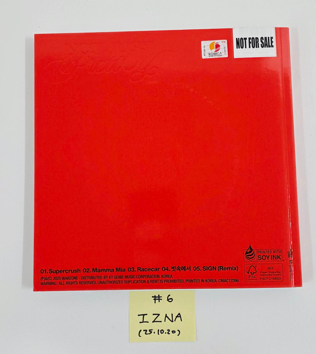 ILLIT "bomb", Yeji "Air", ITZY "Girls Will Be Girls", IZNA "Not Just Pretty", SAY MY NAME "iLy" - Hand Autographed(Signed) Promo Album [25.10.20]