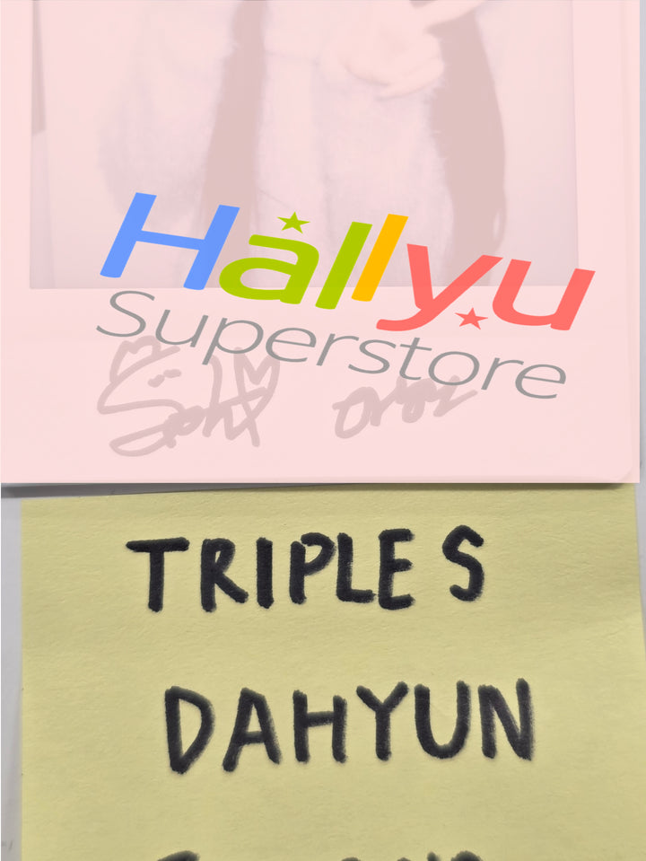 DAHYUN (of TripleS) - Hand Autographed(Signed) Polaroid [26.03.09]