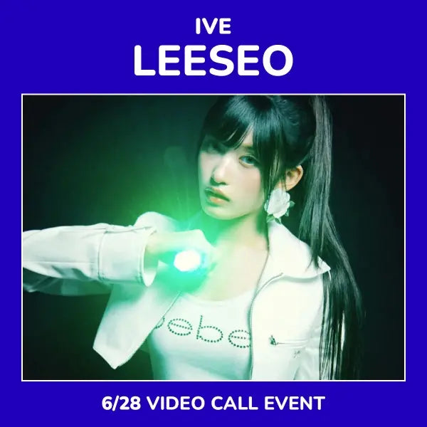[Hallyu4U - Fansign] (06/28) Withmuu - IVE [REVIVE+] (1:1 Video Call Event)