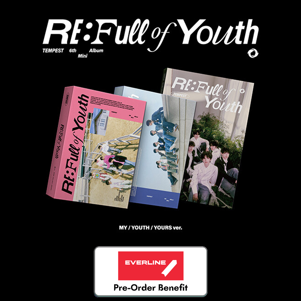 **[Pre-Order] TEMPEST-  "RE: Full of Youth" (Random/Set)  +Pre- Order Benefit (Everline)