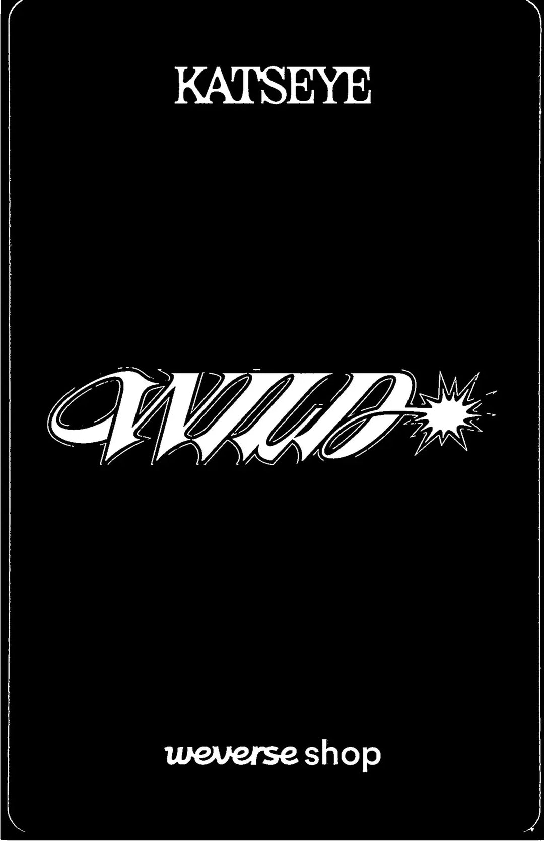 KATSEYE "WILD" - Weverse Shop Pre-Order Benefit Photocard (Photobook Ver.) [26.08.18]