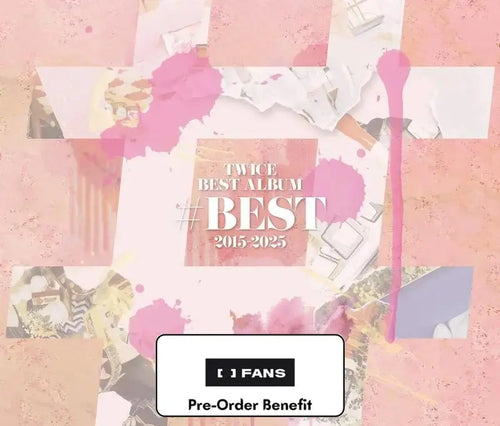 [Pre-Order] TWICE - TWICE BEST ALBUM [#BEST 2015-2025] + Fans Pre-Order Benefit