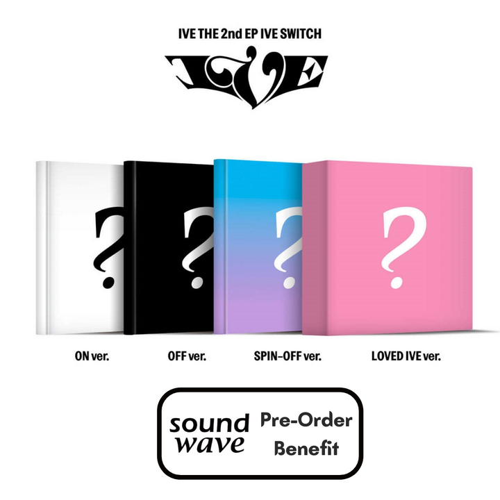 [Pre-Order] IVE - The 2nd EP "IVE SWITCH" + Pre-Order Benefit (Random / SET)