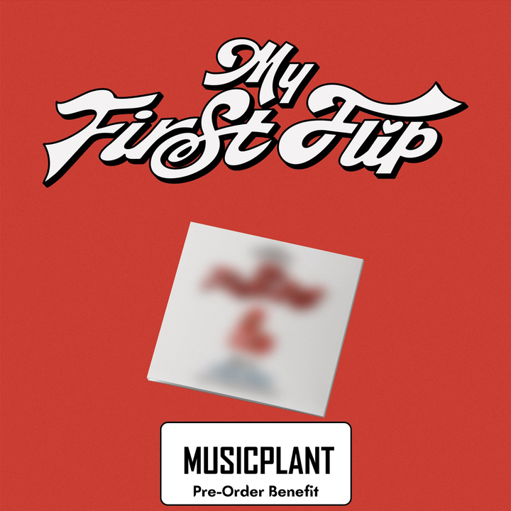 **[Pre-Order] KickFlip -  3rd Minialbum "My First Flip" + Pre-Order Benefit (DIGIPACK)
