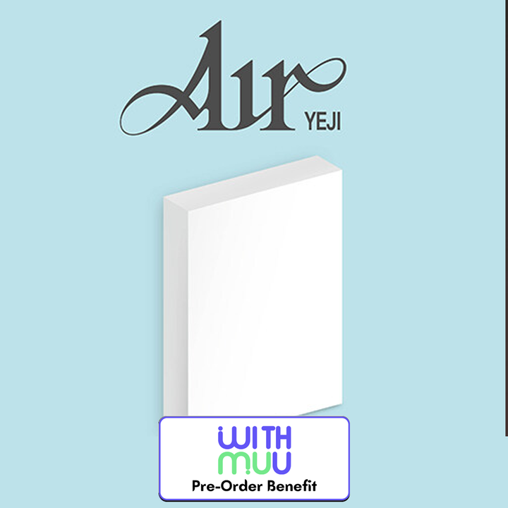 **[Pre-Order]  YEJI (of ITZY) " Air " + Pre-Order Benefit [Oxygen Pack Ver.]