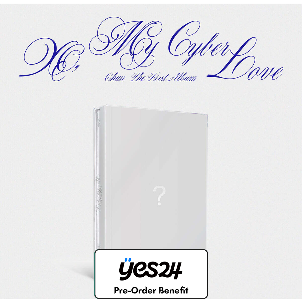 **[Pre-Order] CHUU - XO, My Cyberlove [Cyber Ver.]+Pre-Oreder Benefit