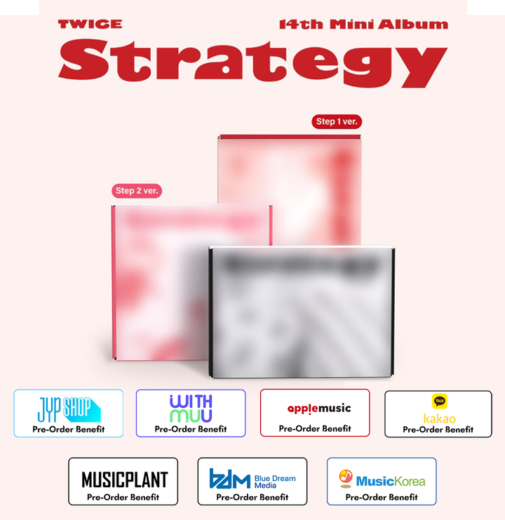 [Pre-Order] TWICE - 12th "STRATEGY " + Pre-Order Benefit (Step 1 Ver. / Step 2 Ver. / Step 3 Ver. ) [Random / Set]