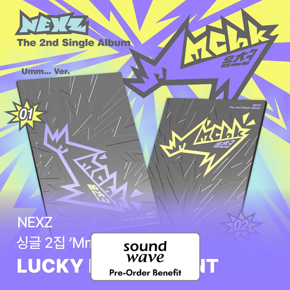 [Pre-Order] NEXZ - [Mmchk] (Umm…ver. / Chk! ver.) + SoundWave Luckydraw Event